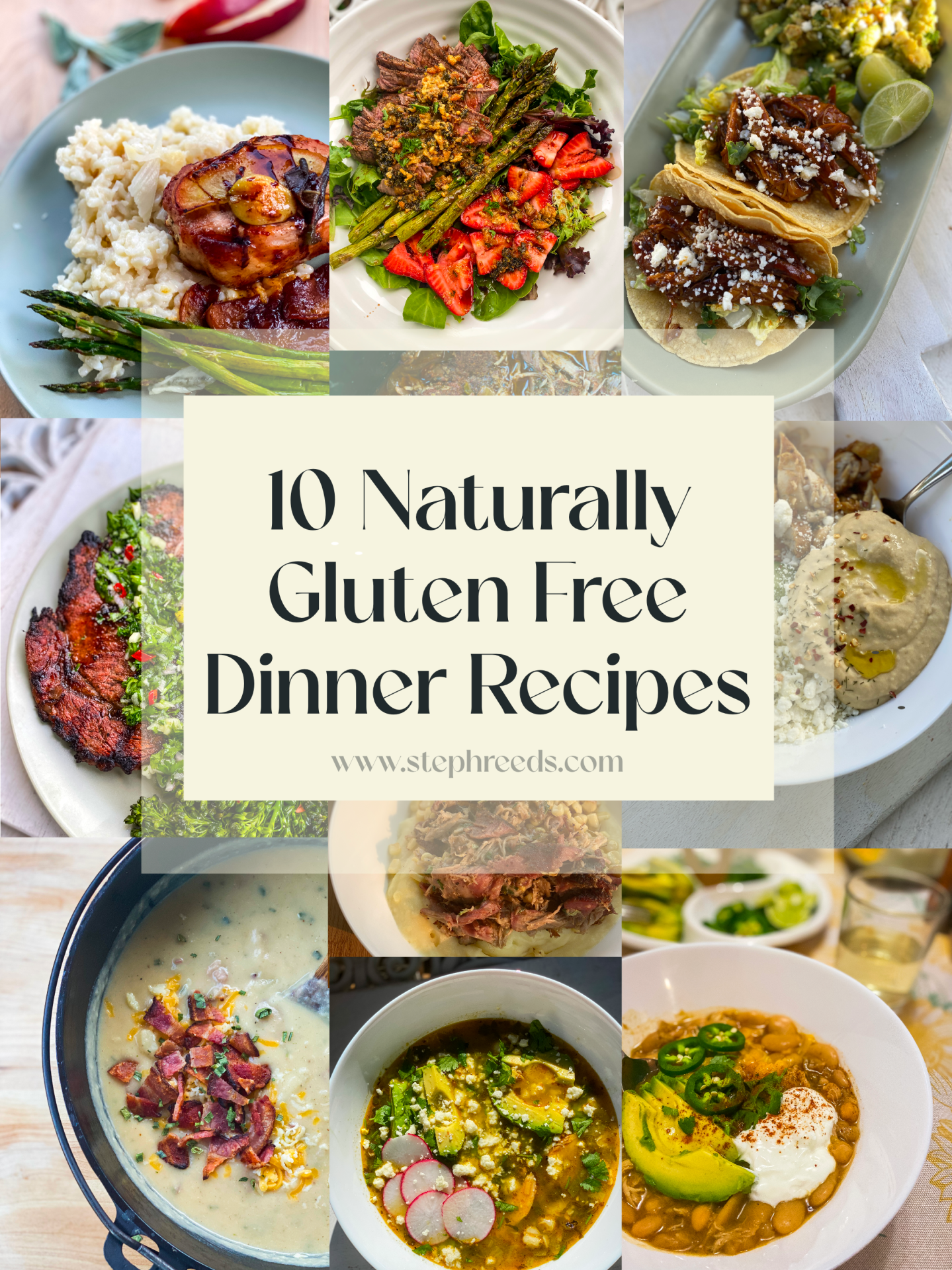 10 Dinner Recipes: Delicious & Naturally Gluten Free – stephreeds